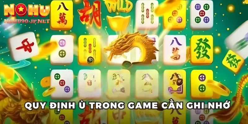 Bảng quân bài cơ bản trong đường mạt chược Nohu90