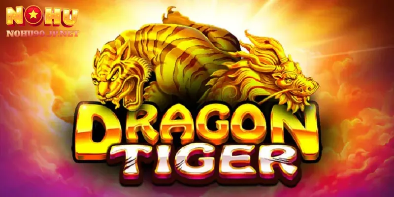 Rồng Hổ Nohu90